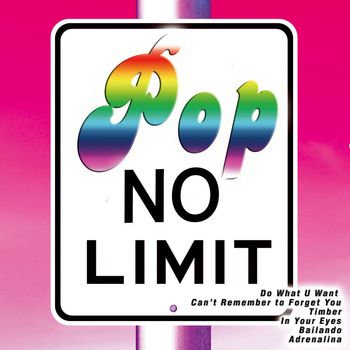 Various Artists - No Limit: Pop (Explicit)