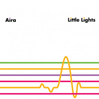 Aira - Little Lights