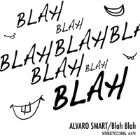 Alvaro Smart - Blah Blah
