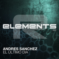 Andres Sanchez - El Ultimo Dia