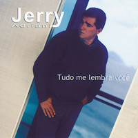Jerry Adriani - Tudo me lembra você