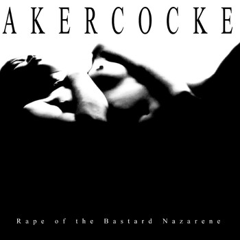 Akercocke - Rape of the Bastard Nazarene