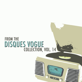 Various Artists - From the Disques Vogue Collection, Vol. 14