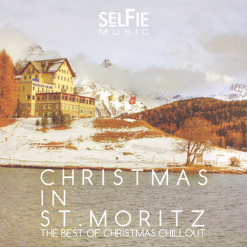 Various Artists - Christmas in St. Moritz - The Best of Christmas Chillout
