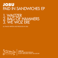 Jobu - Paid in Sandwiches EP