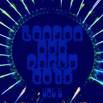 Various Artists - London Nye Party 2015 - Vol. 5
