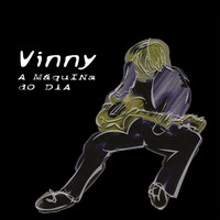 Vinny - A máquina do dia
