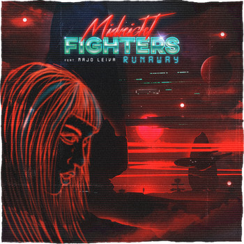 Midnight Fighters - Runaway