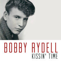 Bobby Rydell - Kissin' Time