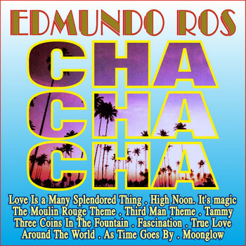 Edmundo Ros - Cha Cha Cha