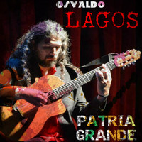 Osvaldo Lagos - Patria Grande