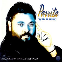 Parrita - Quita el Sentío