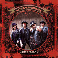 National Nightmare - Wild Blood