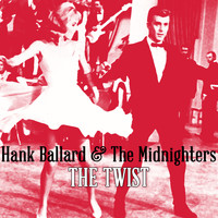 Hank Ballard & The Midnighters - The Twist