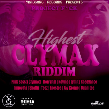 Various Artists - Highest Clymax Riddim (Explicit)