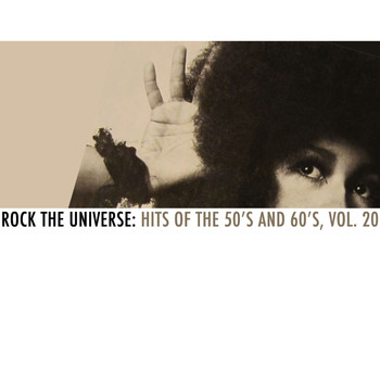 Various Artists - Rock the Universe: Hits of the 50s and 60s, Vol. 20