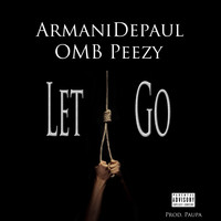 Armani DePaul - Let Go (Explicit)