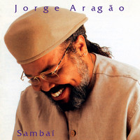 Jorge Aragão - Sambaí