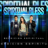 Spiritual Bless - Bendicion Espiritual