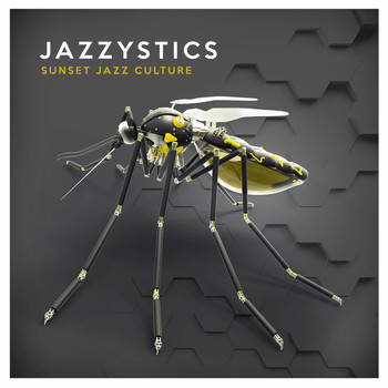 Jazzystics - Sunset Jazz Culture (Explicit)