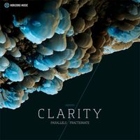 Clarity - Parallels / Fractionate