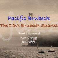 The Dave Brubeck Quartet - Pacific Brubeck