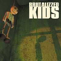 Brutalizzed Kids - Hoy de Noche Sale el Sol