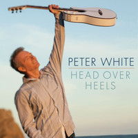 Peter White - Head Over Heels