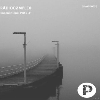 Radio Complex - Unconditional Parts