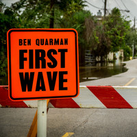 Ben Quarman - First Wave