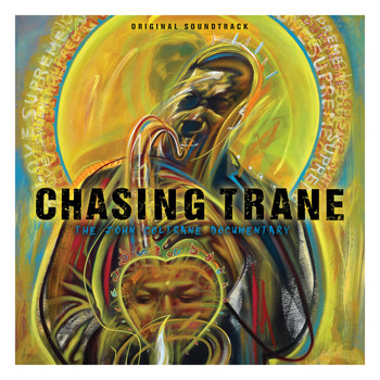 John Coltrane - Chasing Trane: The John Coltrane Documentary (Original Soundtrack)