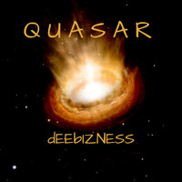 DeeBizness - Quasar