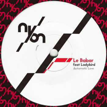 Le Babar feat. Ladybird - Automatic Love