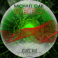 Michael Oak - Seed (Original Mix)