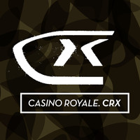 Casino Royale - CRX (Anniversary Edition)