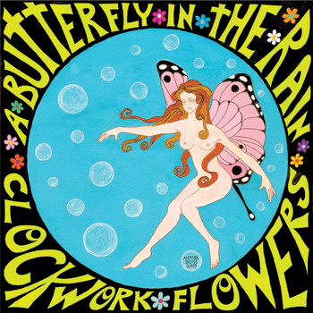 Clockwork Flowers - A Butterfly in the Rain