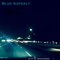 City of Shepherds - Blue Asphalt