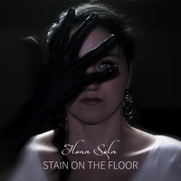 Ilona Sola - Stain on the Floor