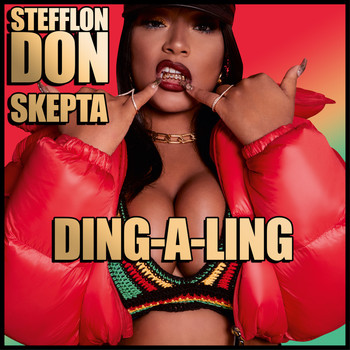 Stefflon Don, Skepta - Ding-A-Ling (Explicit)