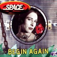 Space - Begin Again
