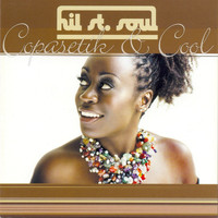 Hil St. Soul - Copasetik And Cool