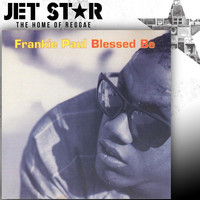 Frankie Paul - Blessed Be