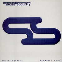 Social Security - Heaven I Need
