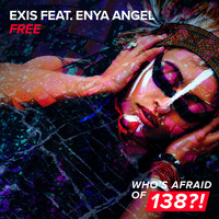 Exis feat. Enya Angel - Free
