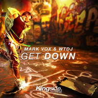 Mark Vox, WTDJ - Get Down