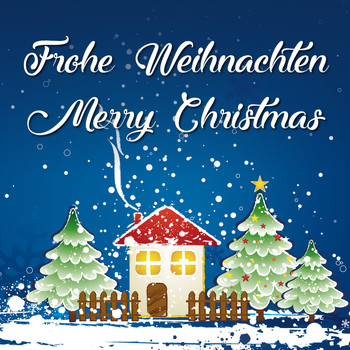 Various Artists - Frohe Weihnachten - Merry Christmas