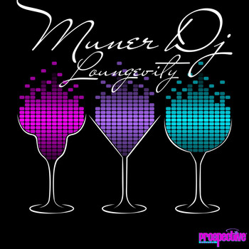 Muner DJ - Loungevity
