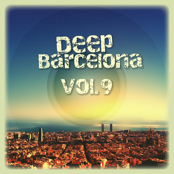 Various Artists - Deep Barcelona Vol, 9