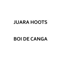 Juara Hoots - Boi de Canga