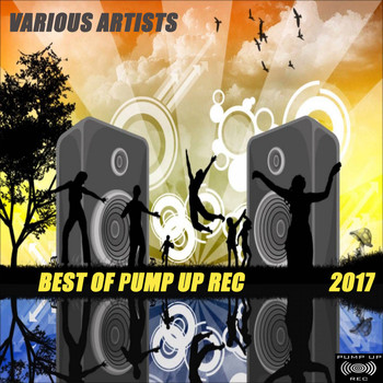 Various Artists - Best of Pump up Rec 2017